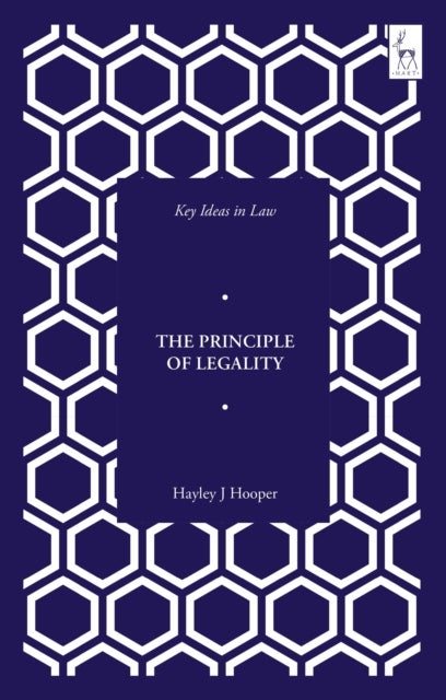 Key Ideas in Law: The Principle of Legality