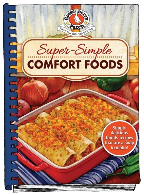 Super-simple Comfort Foods