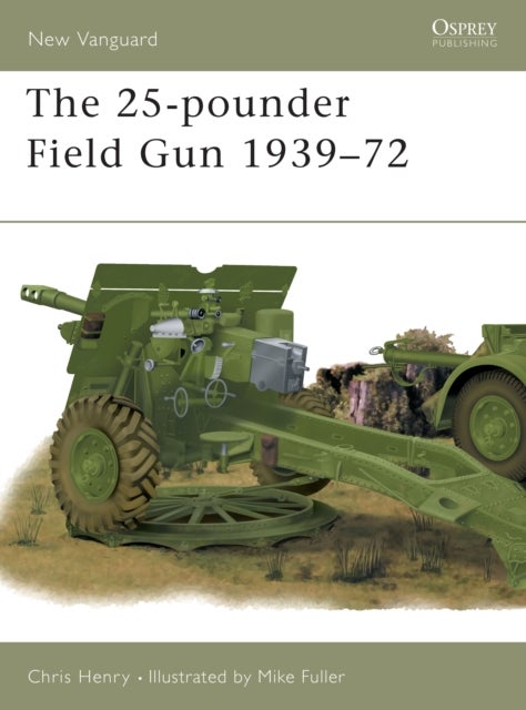 25-pounder Field Gun 1939–72