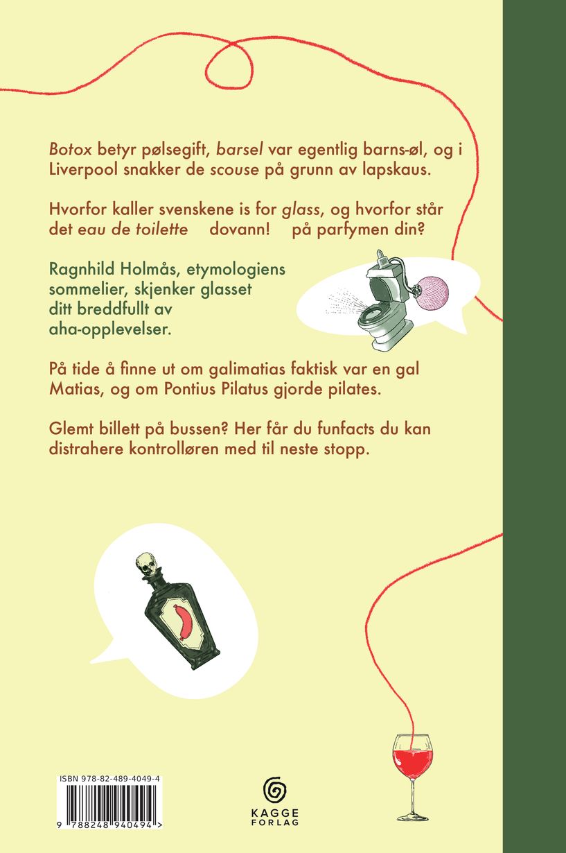 Hva er det du sier?