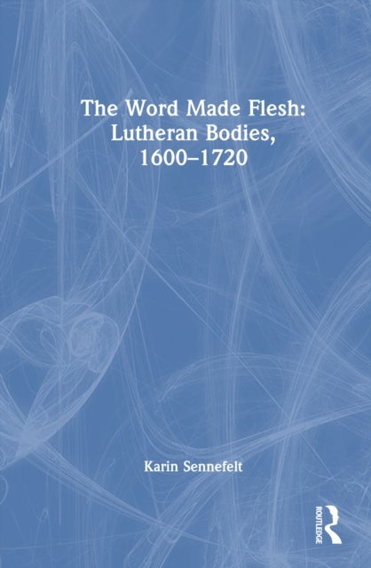 The Word Made Flesh
