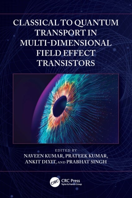 Classical to Quantum Transport in Multi-Dimensional Field Effect Transistors