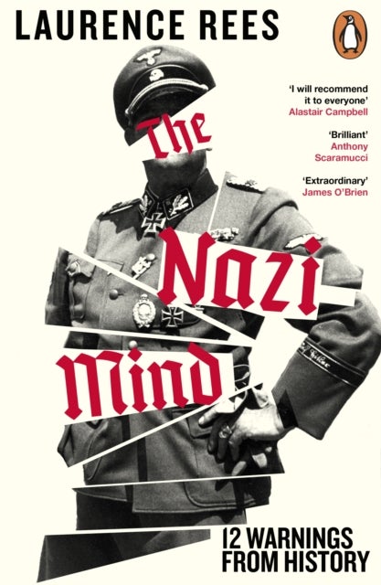 Nazi Mind - Twelve Warnings From History