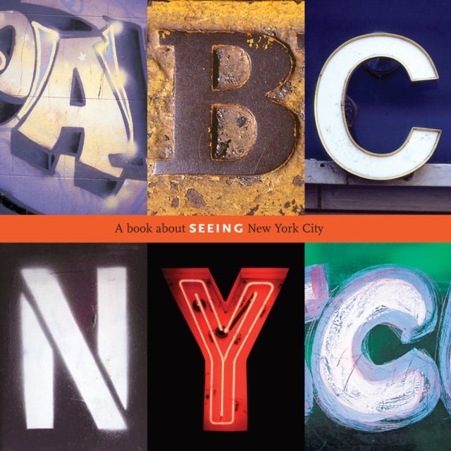 ABC NYC - A Book About Seeing New York City