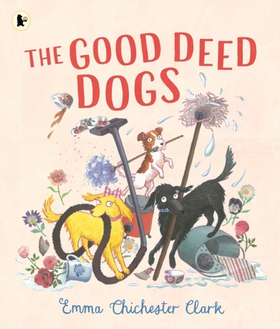 Good Deed Dogs - Celebrate the underdogs in this hilarious read-aloud picture book about the power of kindness and friendship for ages 3+