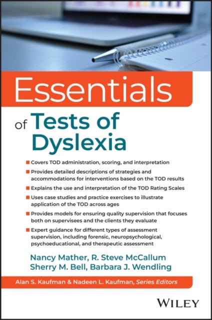 Essentials of Tests of Dyslexia?