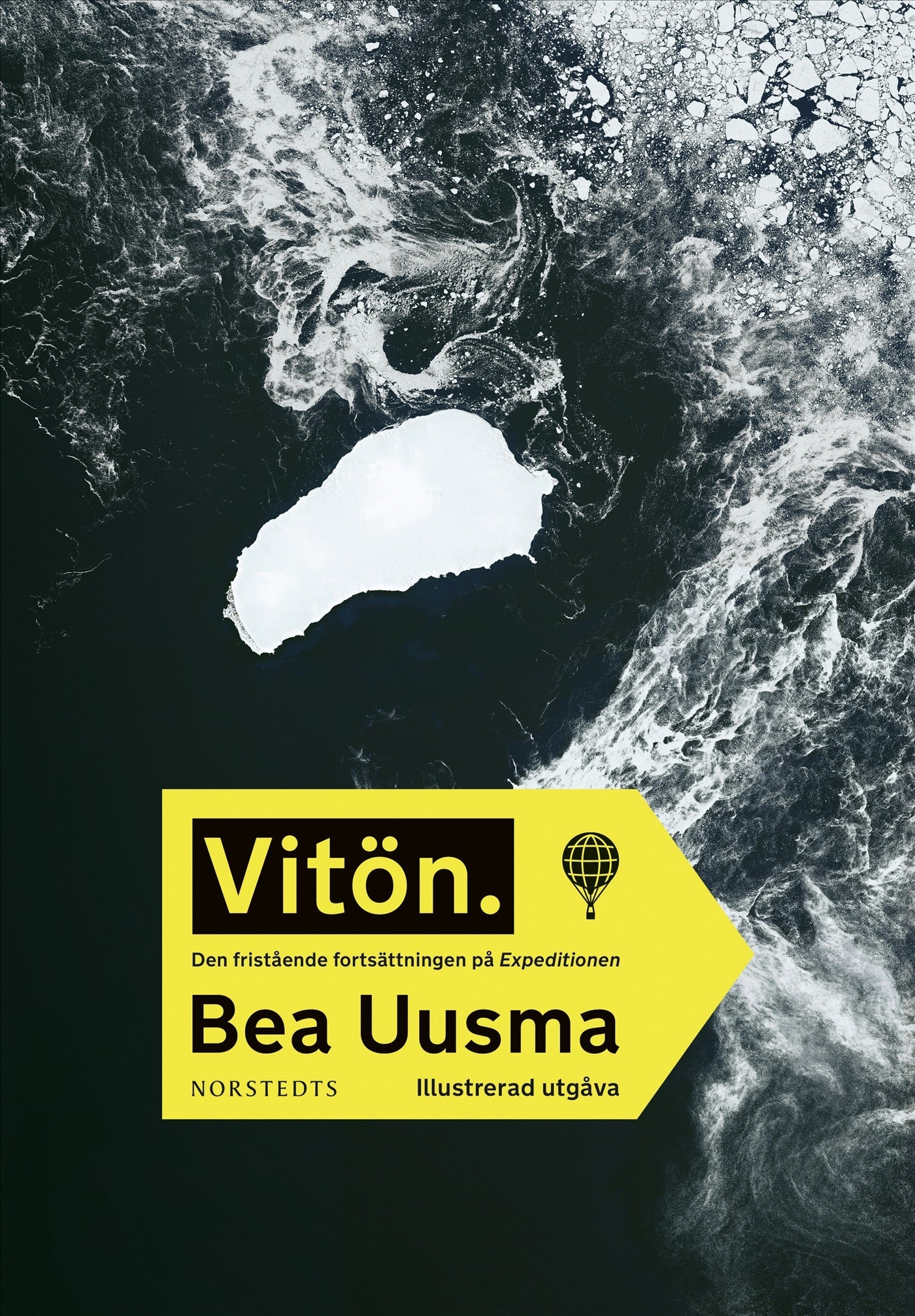 Vitön - den fristående fortsättningen på Expeditionen