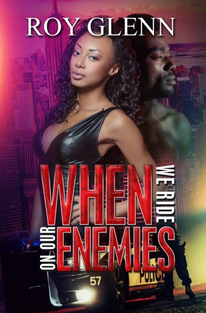 When We Ride on Our Enemies
