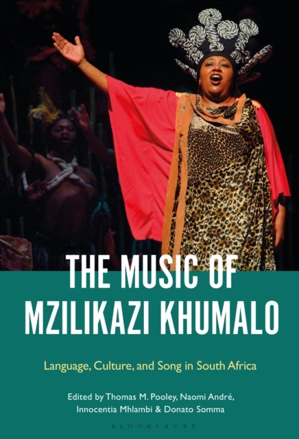 Music of Mzilikazi Khumalo - Language, Culture, and Song in South Africa