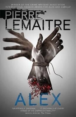 Alex - The Heart-Stopping International Bestseller