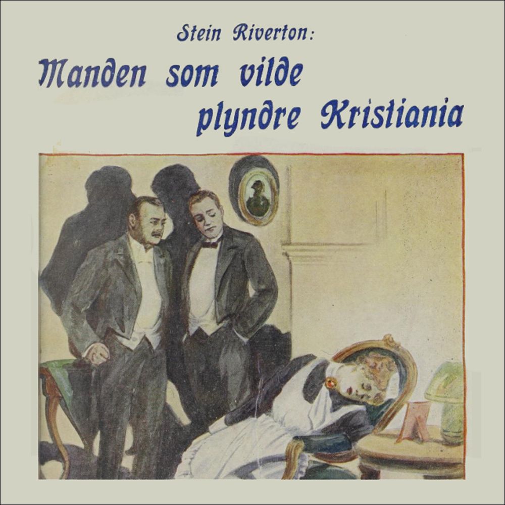 Mannen som ville plyndre byen