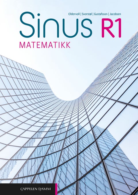 Sinus R1 Unibok - matematikk : studiespesialiserende programfag vg2