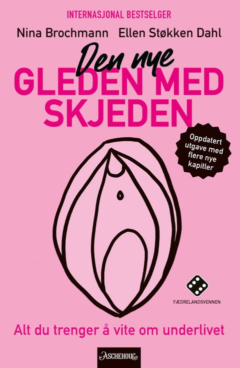 Den nye gleden med skjeden - alt du trenger å vite om underlivet