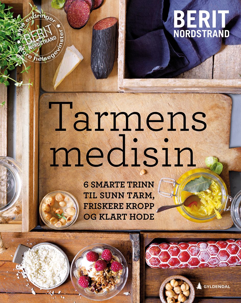 Tarmens medisin - 6 smarte trinn til sunn tarm, friskere kropp og klart hode