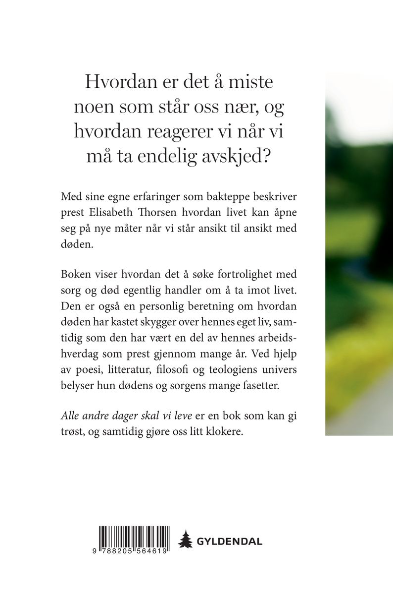 Alle andre dager skal vi leve