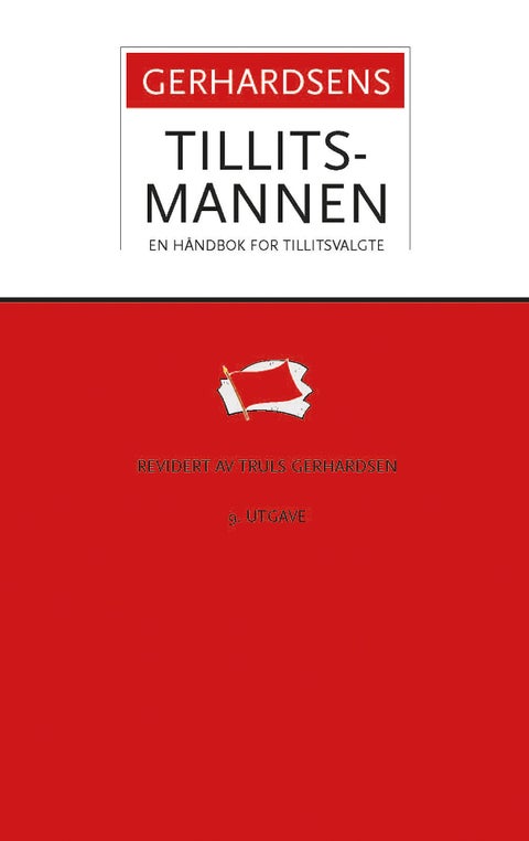 Tillitsmannen - en håndbok for tillitsvalgte