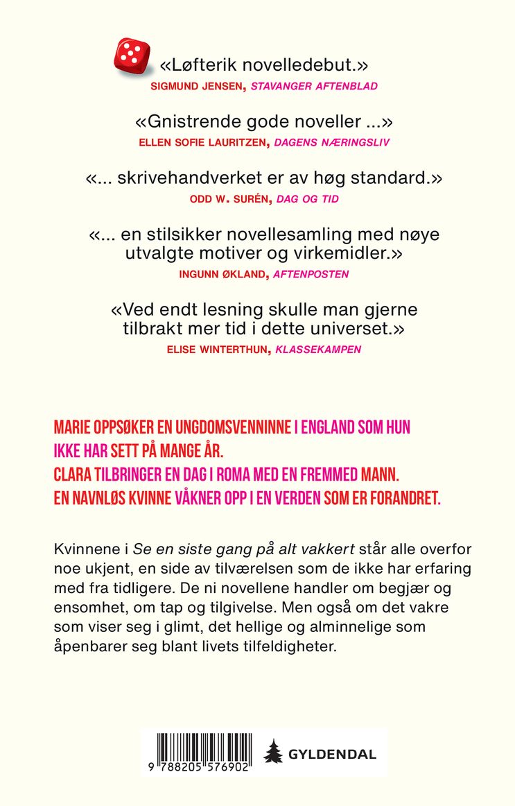 Se en siste gang på alt vakkert