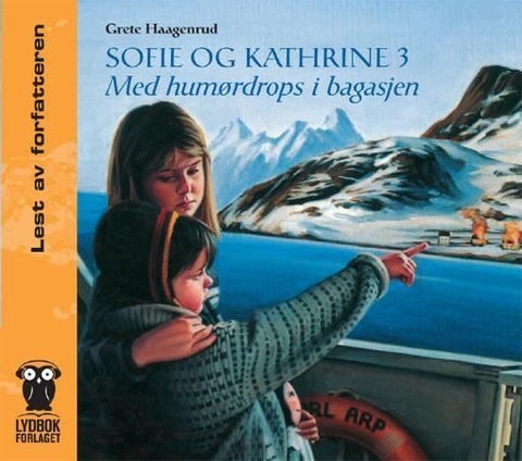 Sofie og Kathrine 3 - med humørdrops i bagasjen