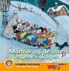 Mormor og de åtte ungene i skogen