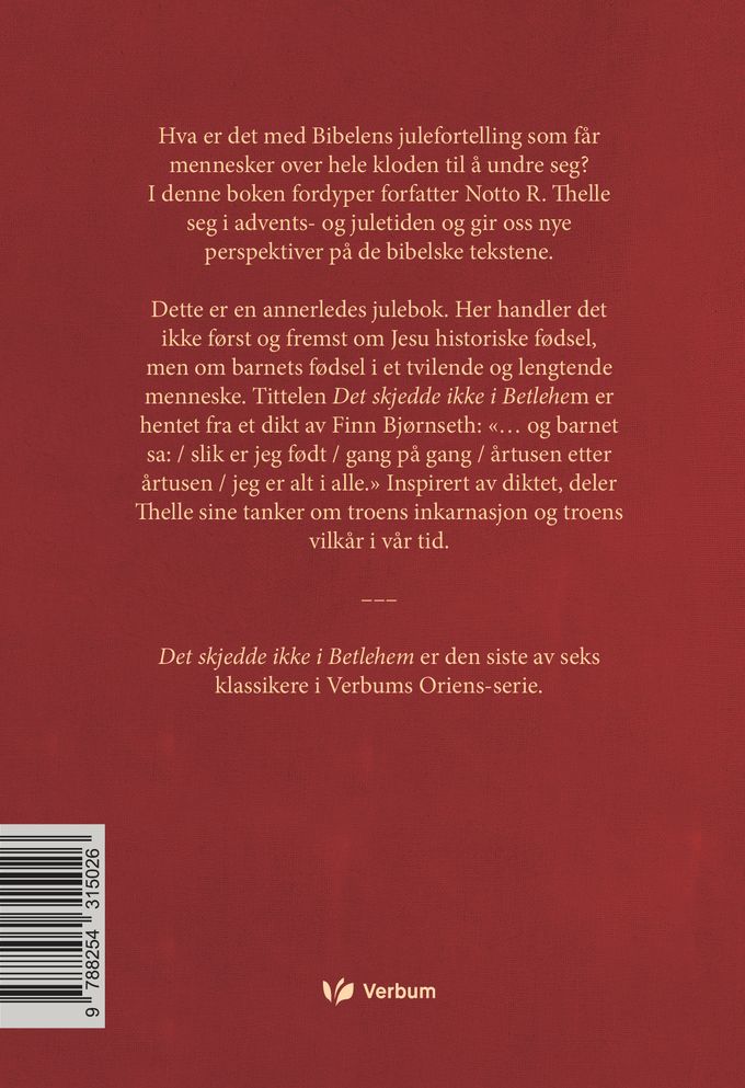 Det skjedde ikke i Betlehem