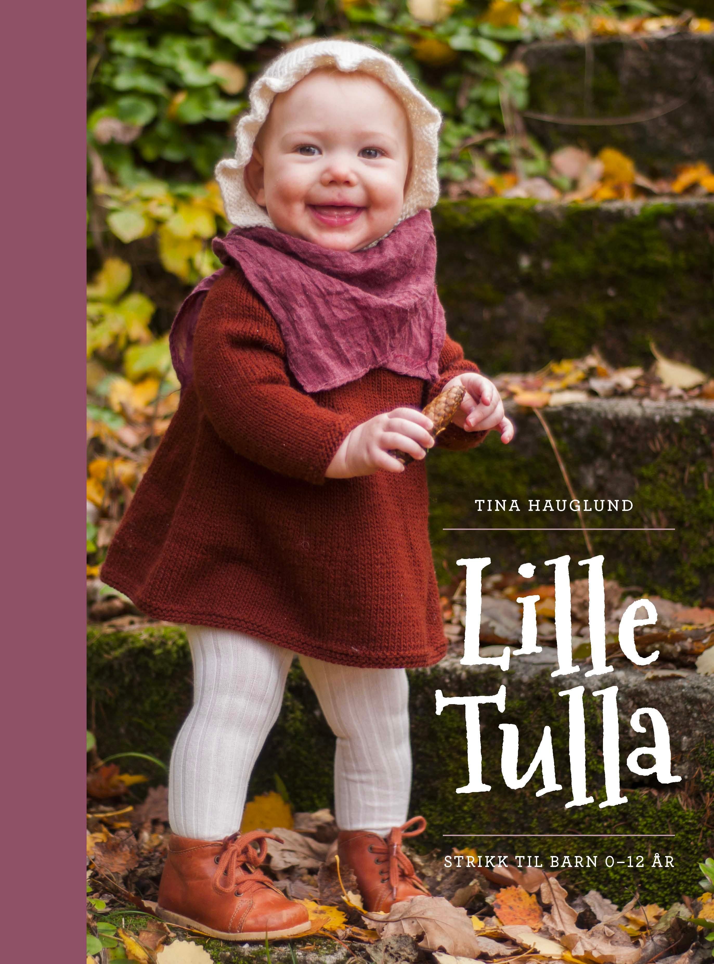 Lille tulla - strikk til barn 0-12 år