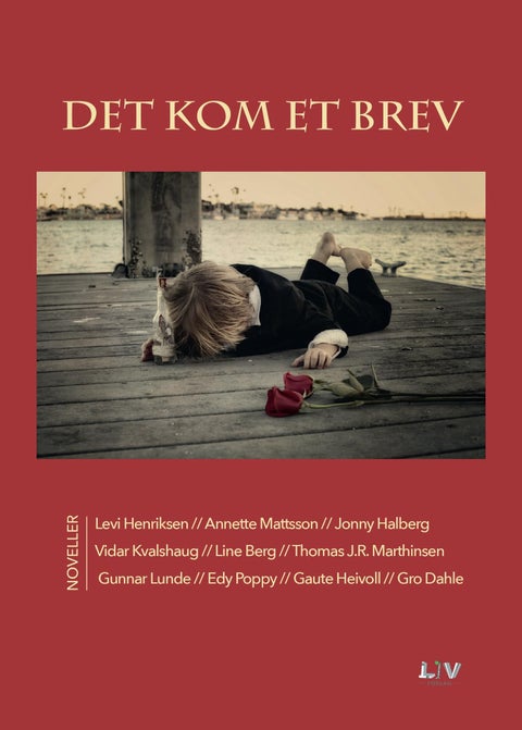 Det kom et brev - noveller