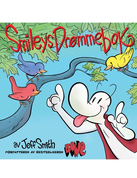 Smileys drømmebok - en Bone-fortelling