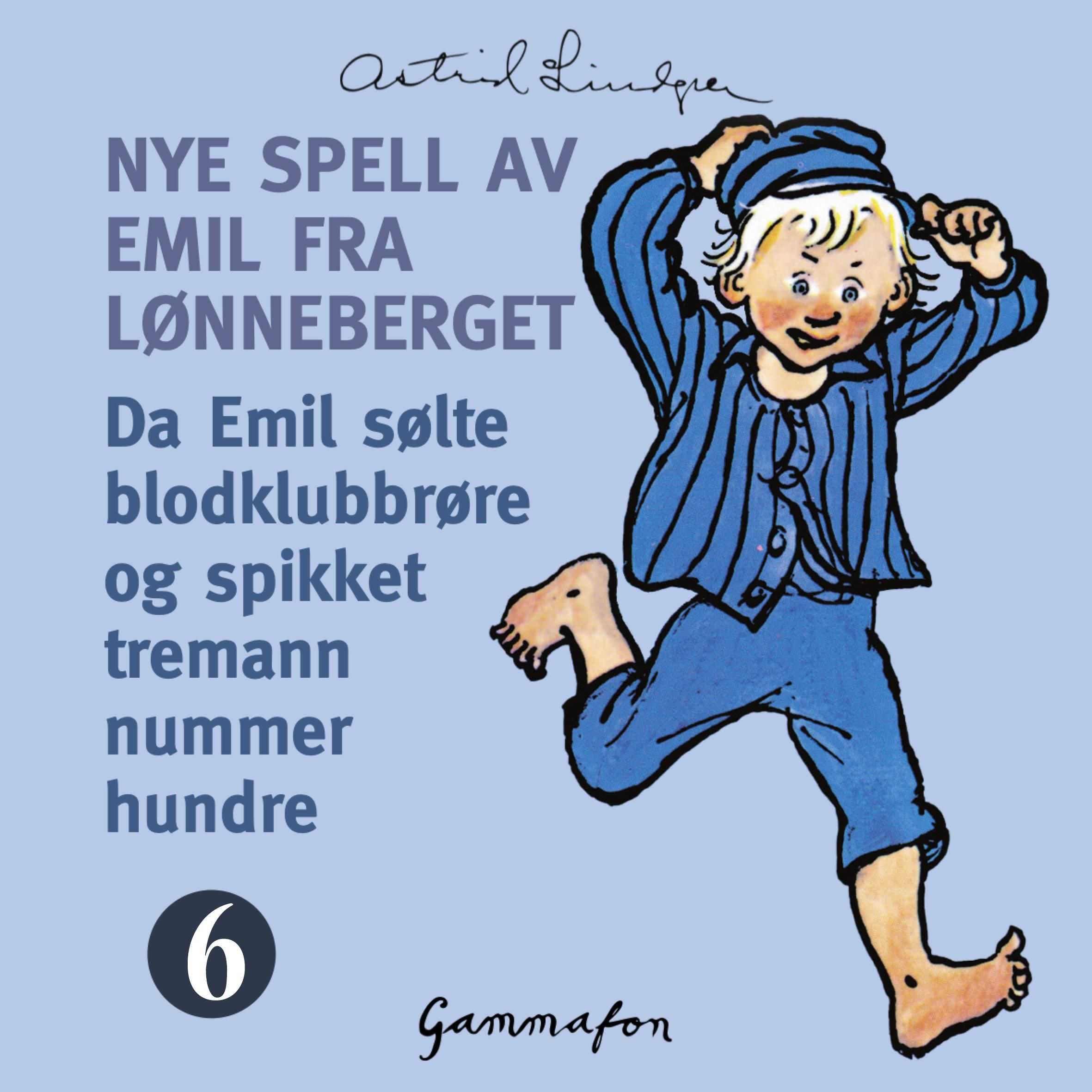 Da Emil sølte blodklubbrøre og spikket tremann nummer hundre