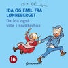Da Ida også ville i snekkerbua