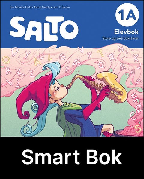 Salto 1A, 2. utg. - Elevbok : store og små bokstavar : Smart bok : norsk for barnesteget
