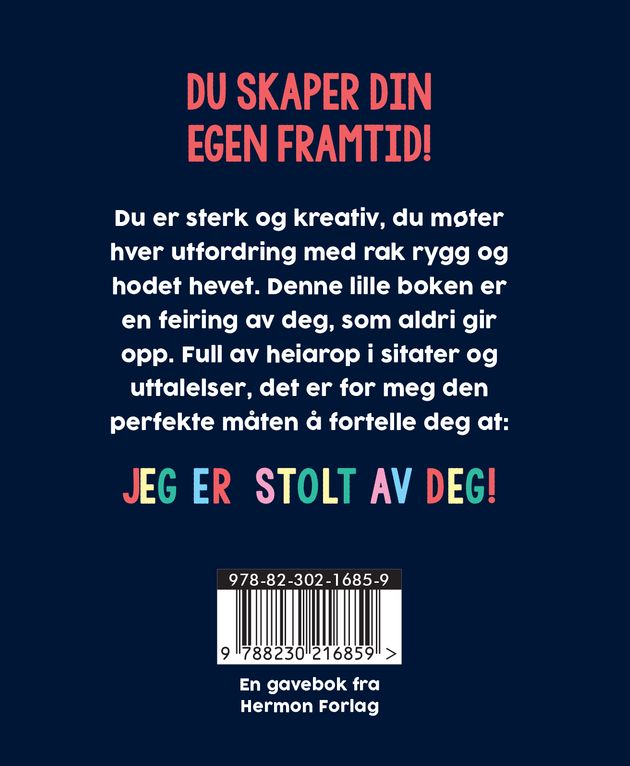 Jeg er stolt av deg!