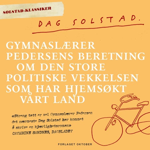 Gymnaslærer Pedersens beretning om den store politiske vekkelsen som har hjemsøkt vårt land