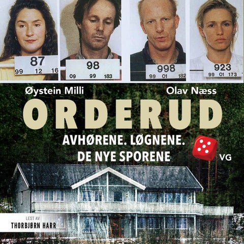 Orderud - avhørene, løgnene, de nye sporene