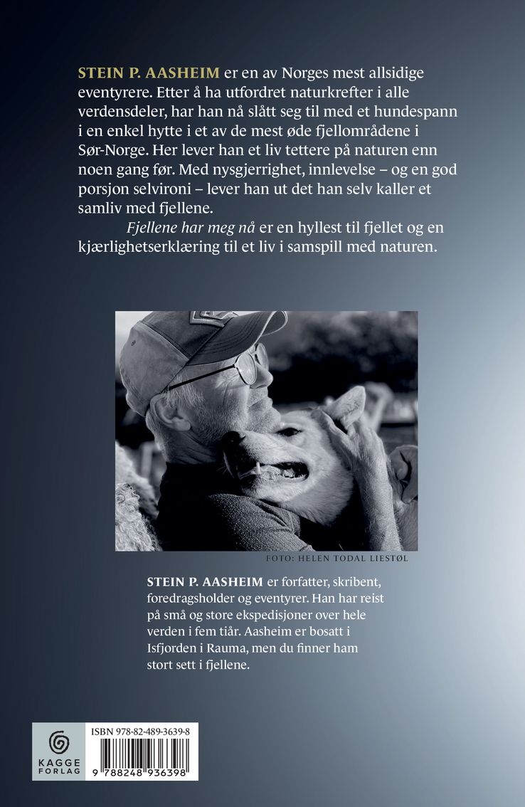 Fjellene har meg nå