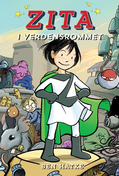 Zita i verdensrommet - langt hjemmefra