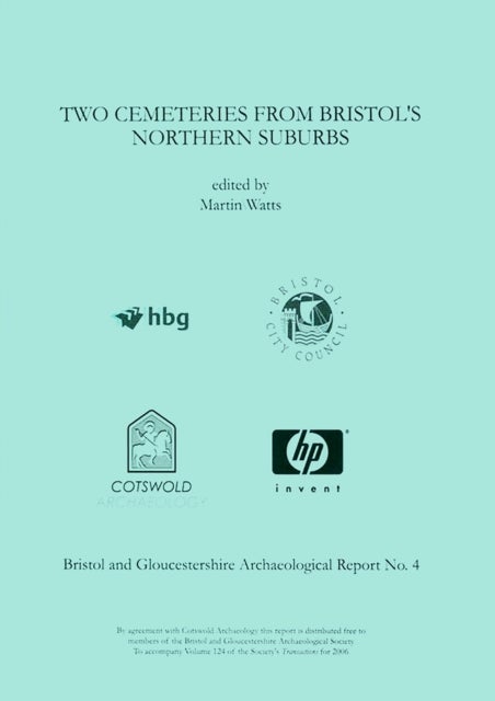 Two Cemeteries from Bristol's Northern Suburbs