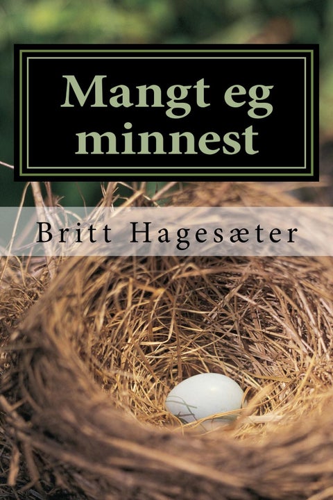 Mangt eg minnes