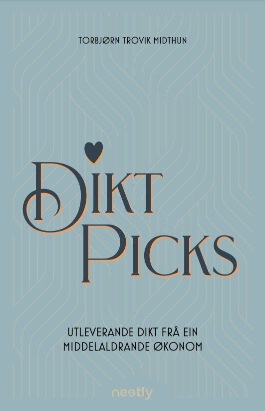 Dikt picks - utleverande dikt frå ein middelaldrande økonom