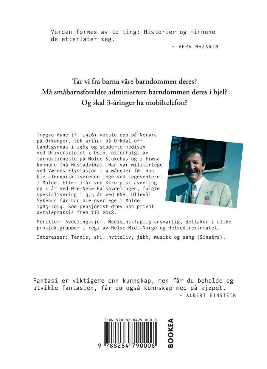 Barns oppvekst i dag - er vi på ville veier?