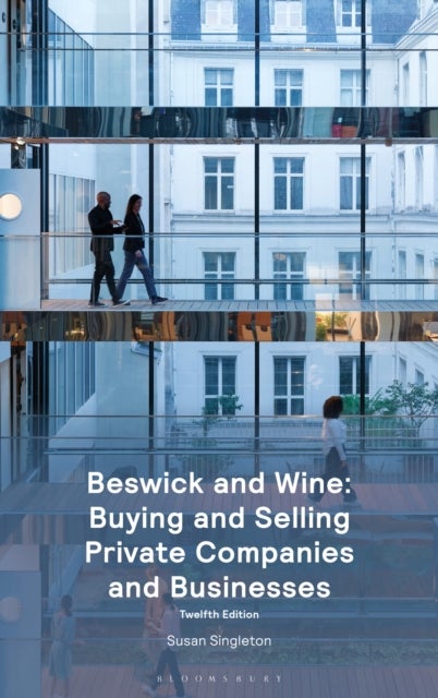 Beswick and Wine on Buying and Selling Private Companies and Businesses