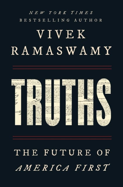 Truths - The Future of America First