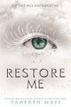RESTORE ME_SHATTER ME PB