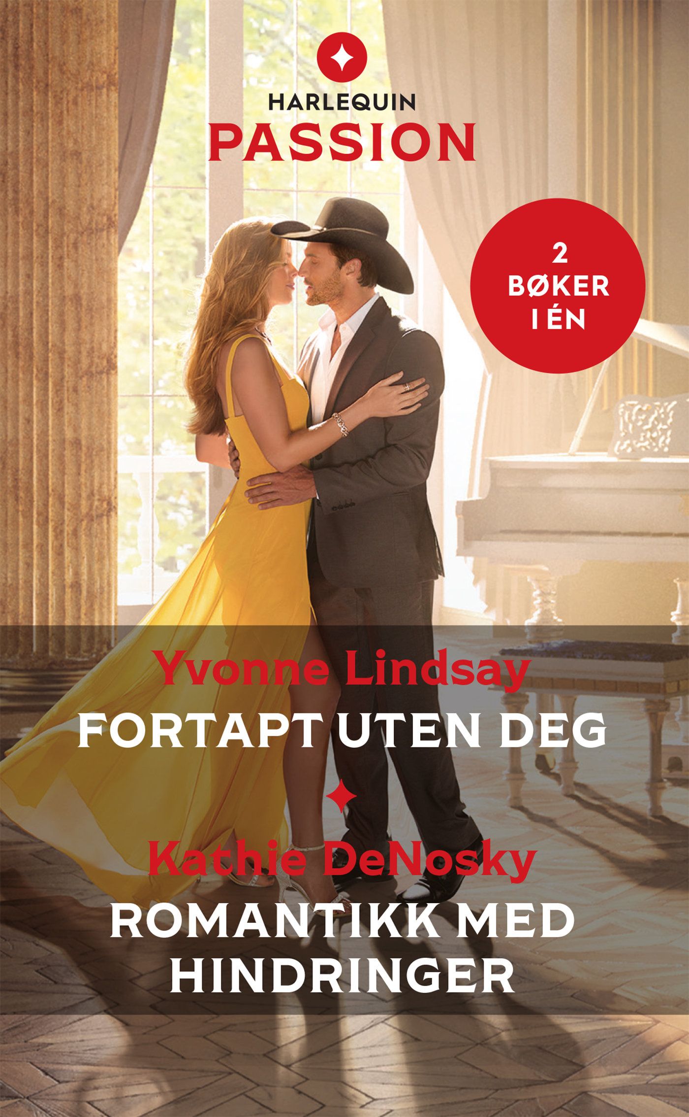 Fortapt uten deg ; Romantikk med hindringer