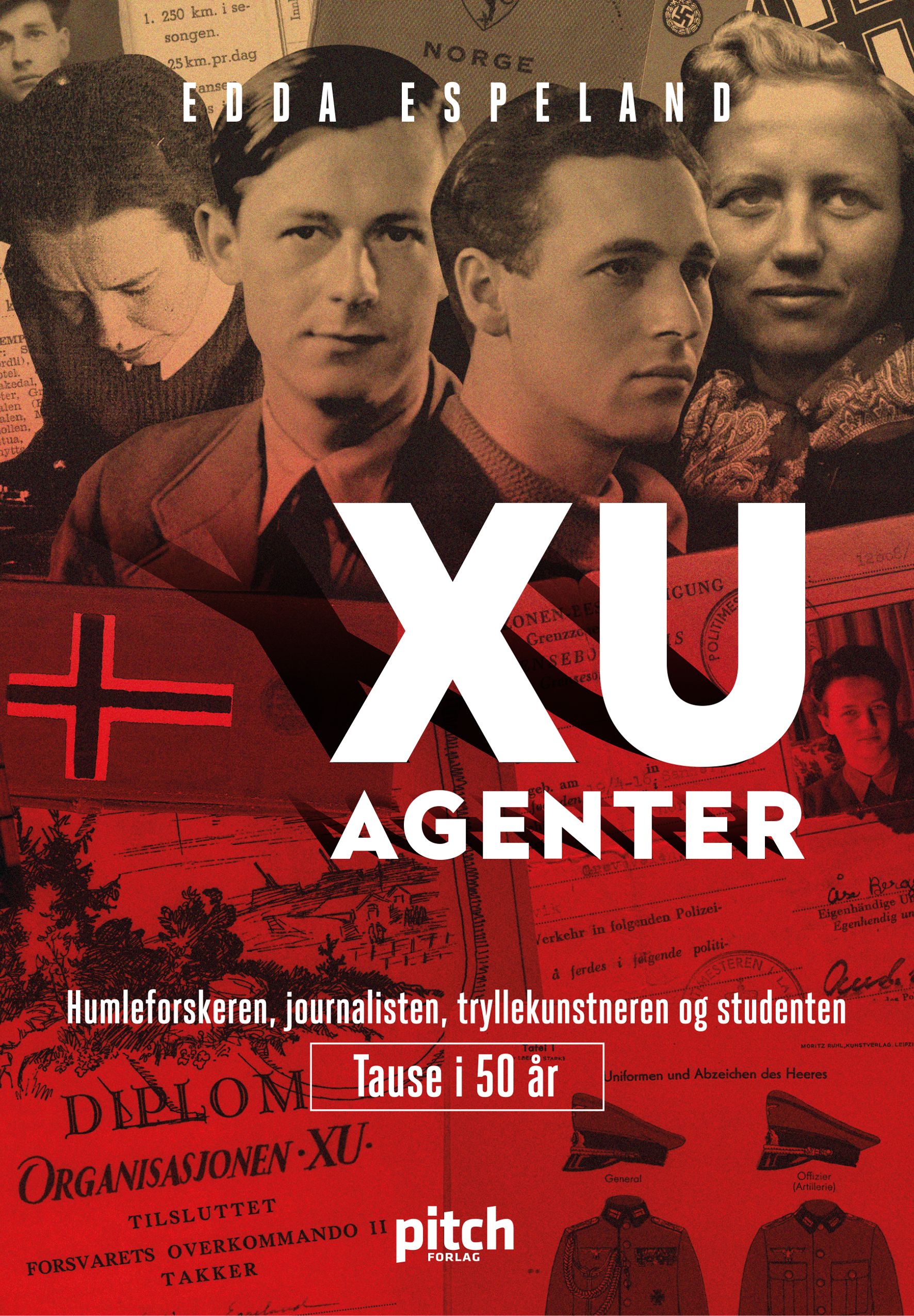 XU-agenter - humleforskeren, journalisten, tryllekunstneren og studenten - tause i 50 år