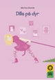 Dilla på dyr