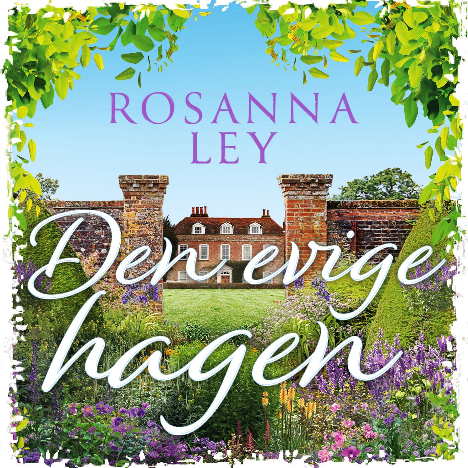 Den evige hagen