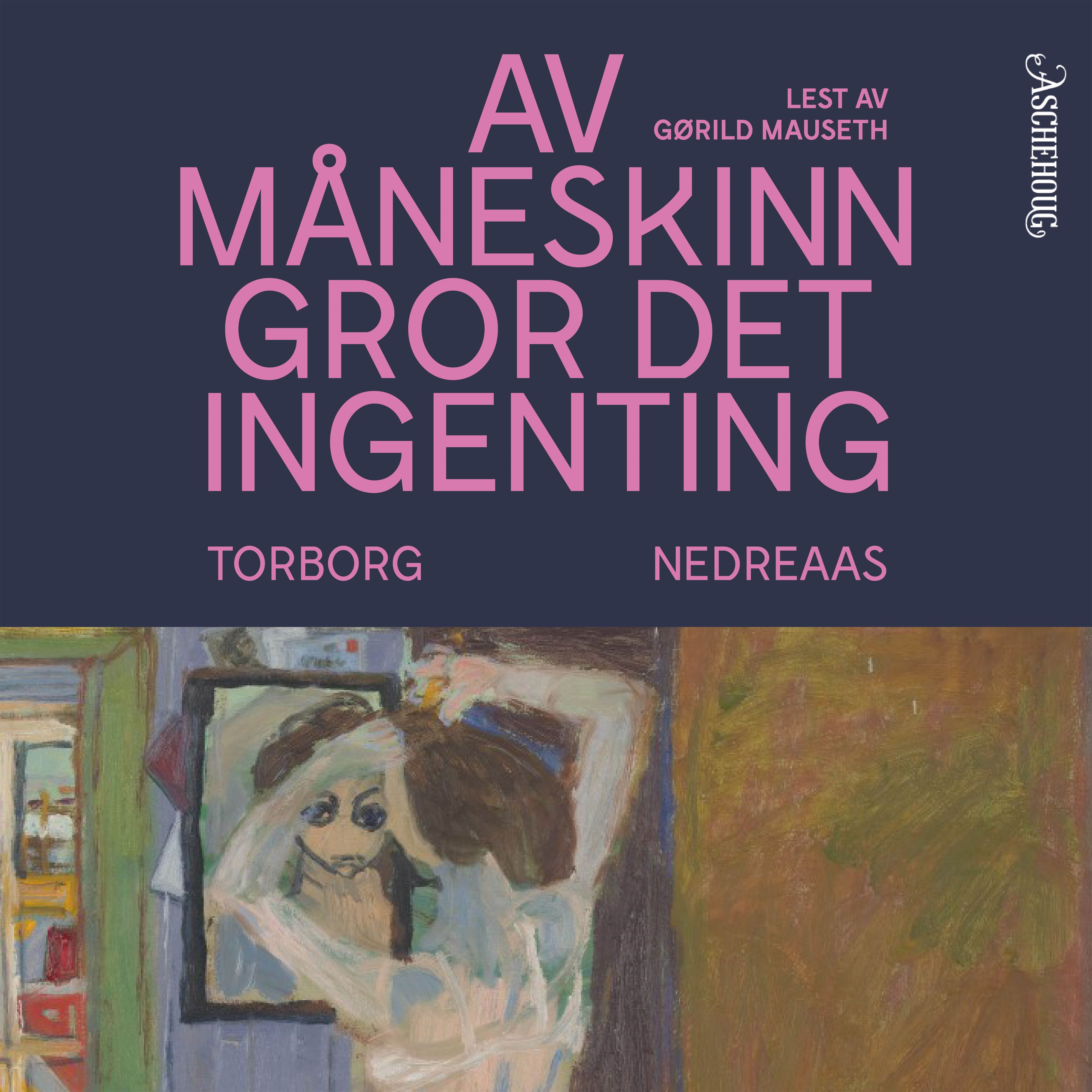 Av måneskinn gror det ingenting