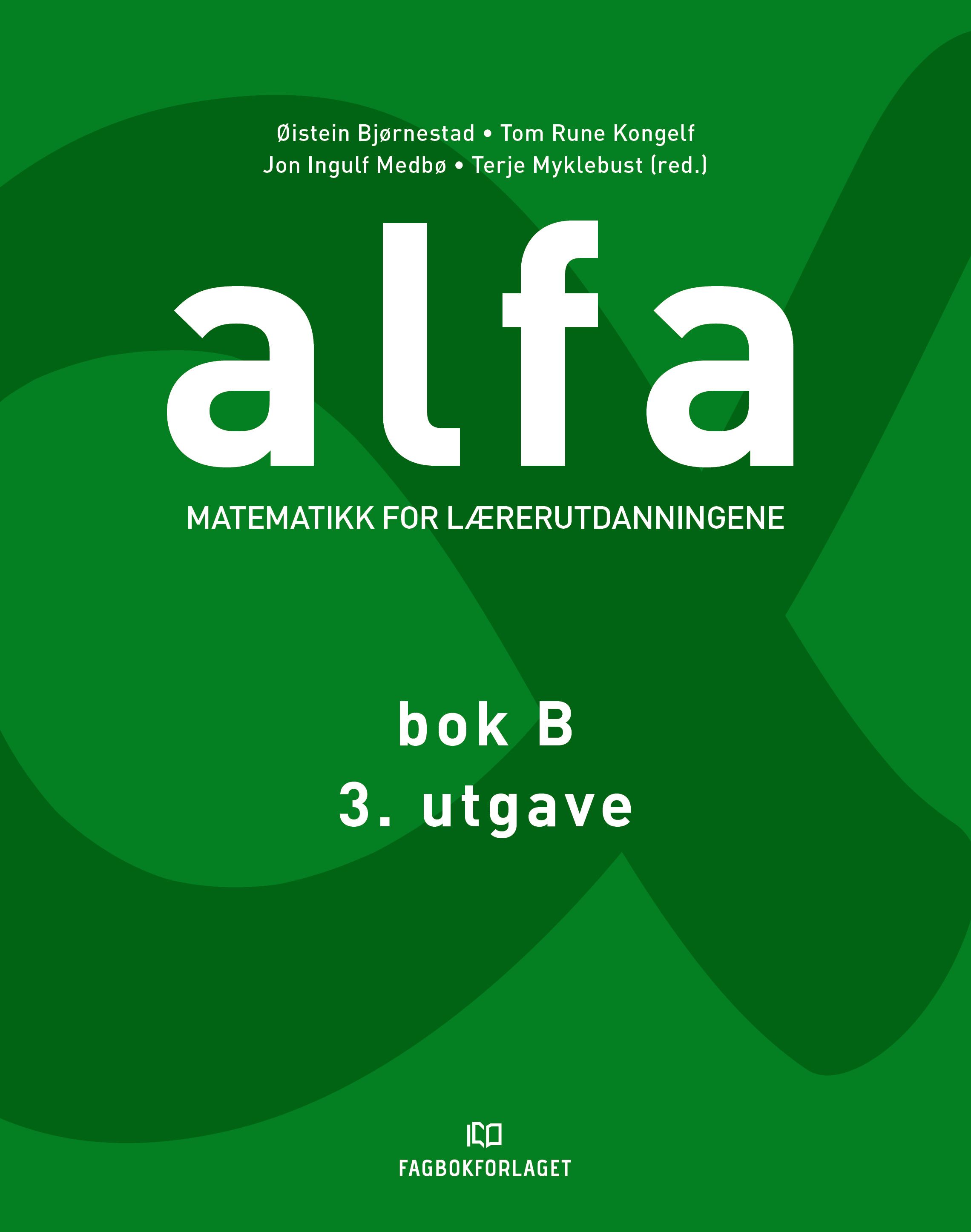 Alfa B - matematikk for grunnskolelærerutdanningene