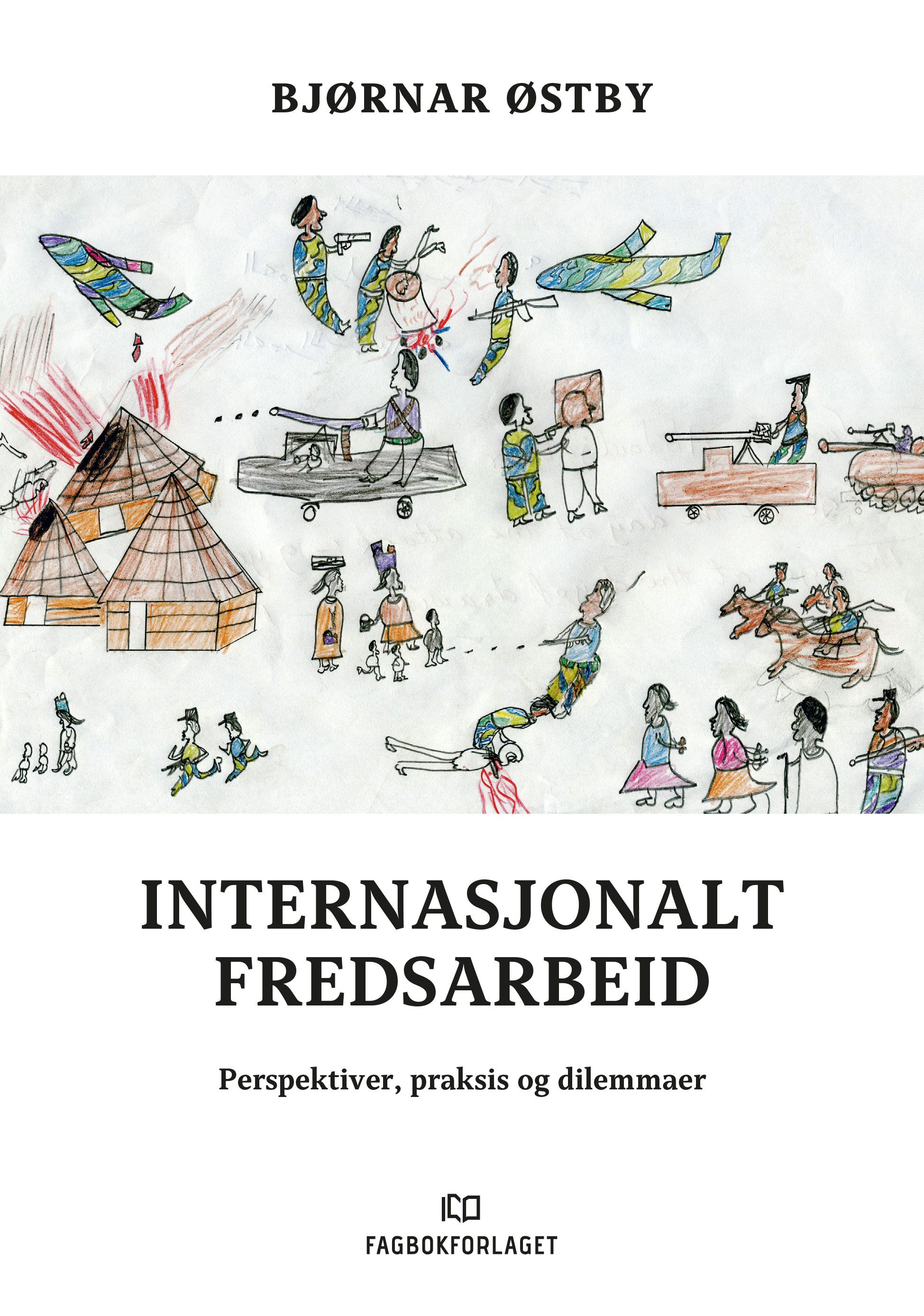 Konfliktløsning og fredsarbeid - perspektiver, praksis og dilemmaer fra et felt i krise