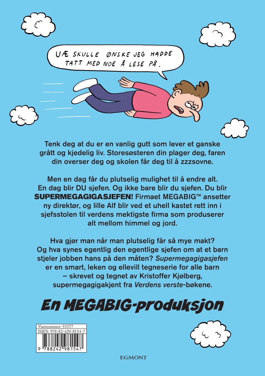 Supermegagigasjefen